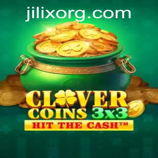 Discover the Thrilling World of Clovercoin3x3 Featuring JILIX