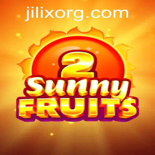 Exploring the Exciting World of SunnyFruits2 Amidst JILIX Innovations